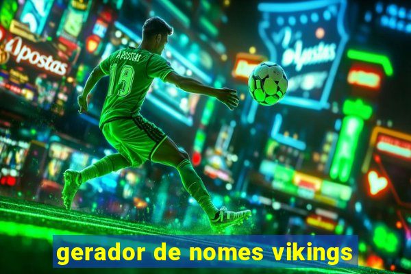 gerador de nomes vikings